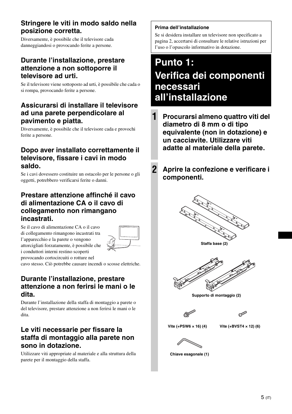 Aprire la confezione e verificare i componenti | Sony KDL-40W3000 User Manual | Page 67 / 204