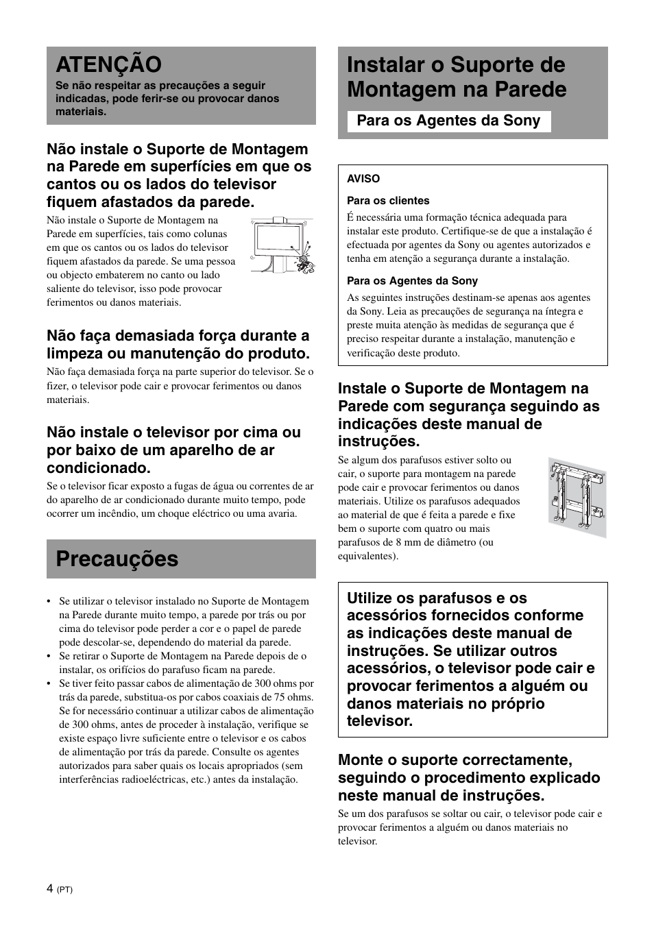 Atenção, Precauções, Instalar o suporte de montagem na parede | Sony KDL-40W3000 User Manual | Page 78 / 204