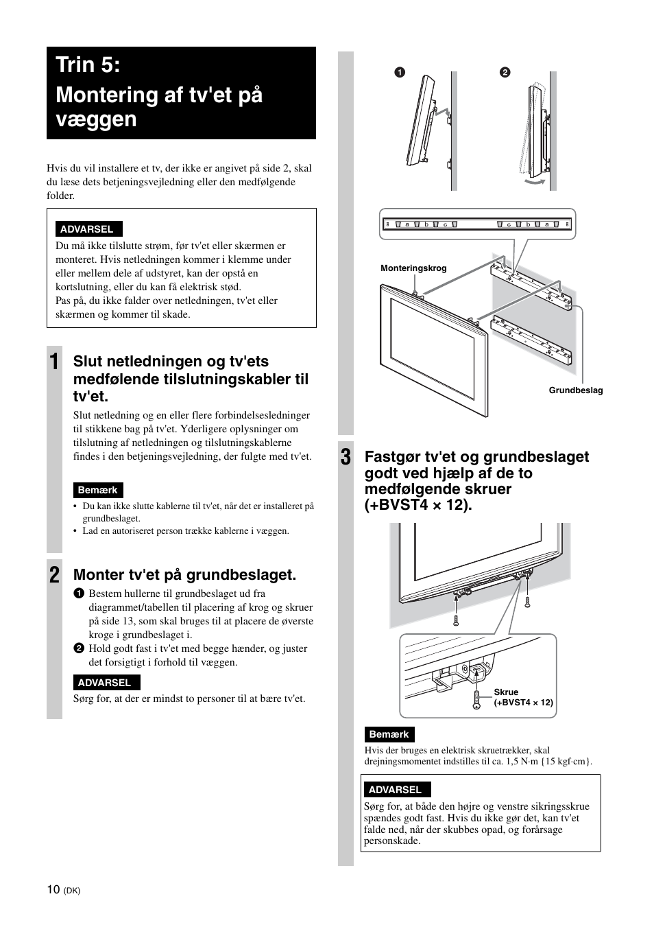 Trin 5: montering af tv'et på væggen, Monter tv'et på grundbeslaget | Sony KDL-40W3000 User Manual | Page 96 / 204