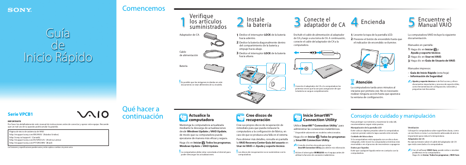 Qué hacer a continuación comencemos, Instale la batería, Verifique los artículos suministrados | Conecte el adaptador de ca, Encienda, Encuentre el manual vaio, Consejos de cuidado y manipulación, Serie vpcb1 | Sony VPCB11GGX User Manual | Page 2 / 2
