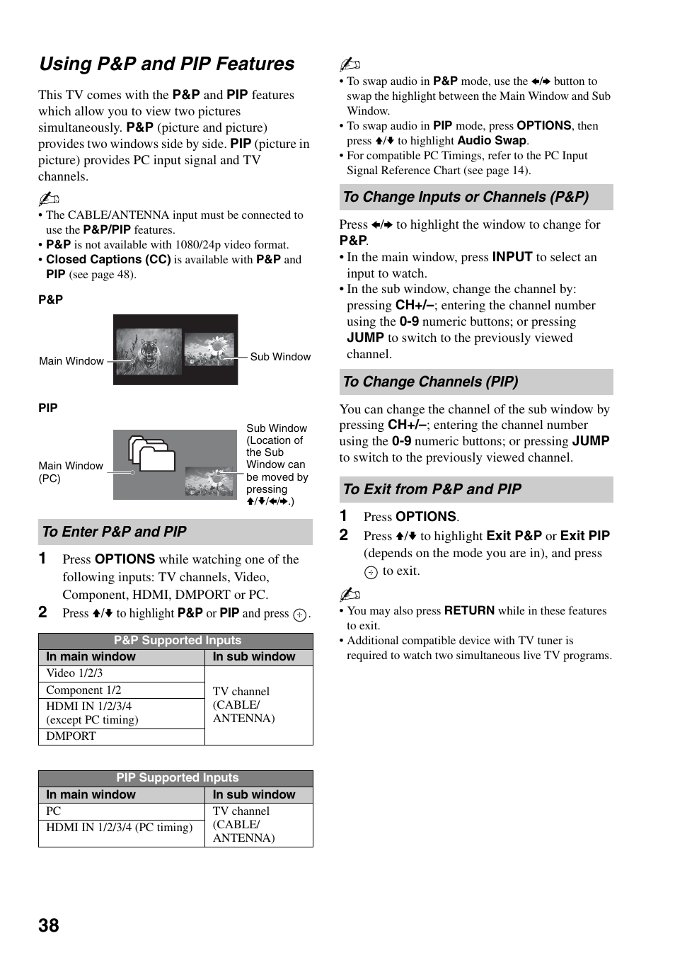 Using p&p and pip features, To enter p&p and pip, To change inputs or channels (p&p) | To change channels (pip), To exit from p&p and pip, To change channels (pip) to exit from p&p and pip, 38 using p&p and pip features | Sony KDL-40VL160 User Manual | Page 38 / 64