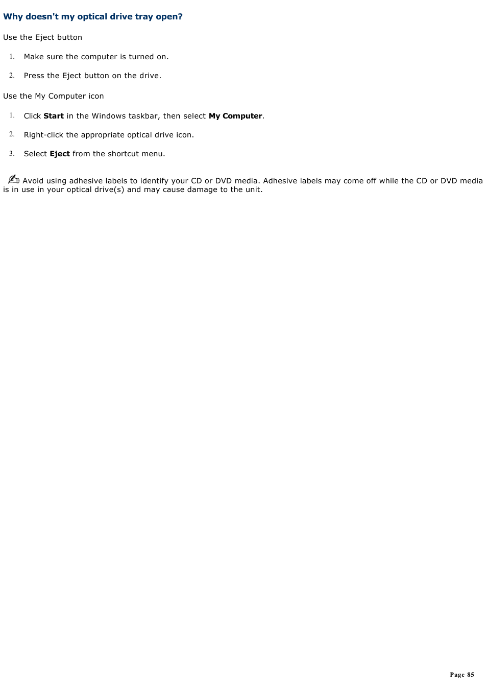 Why doesn't my optical drive tray open | Sony PCV-RX820 User Manual | Page 85 / 119