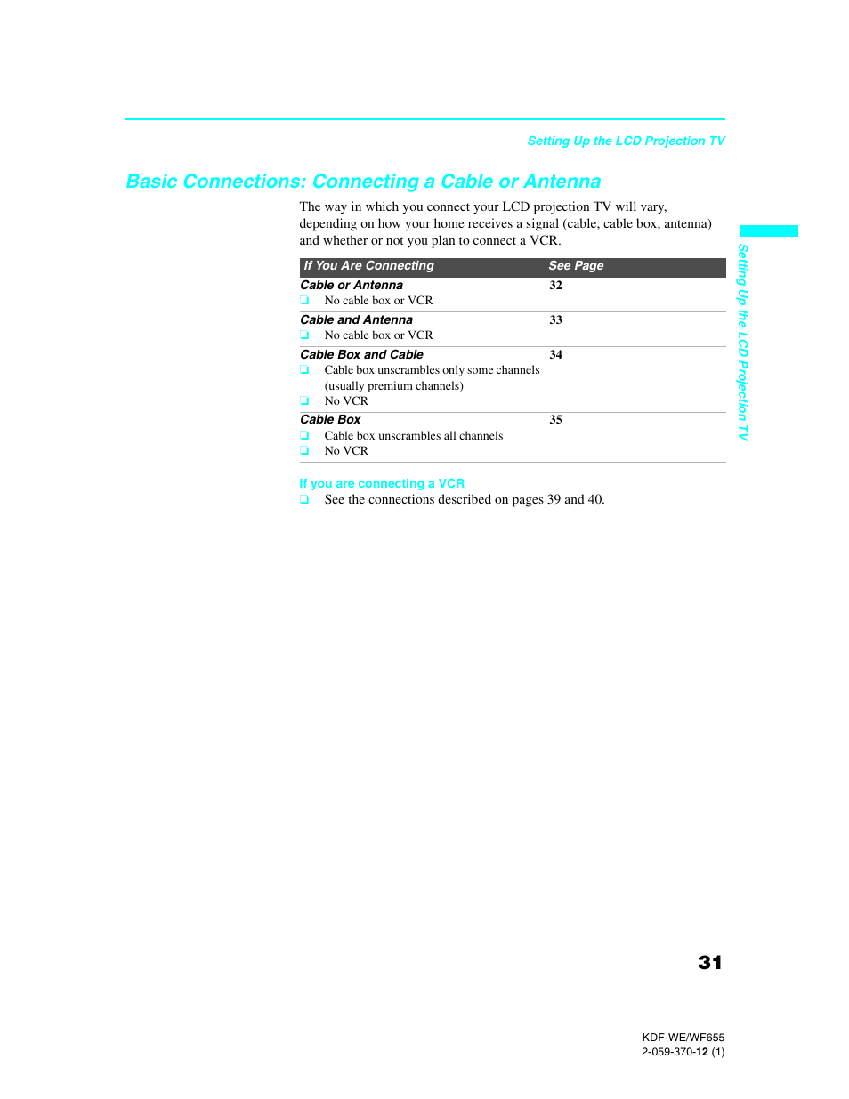 Basic connections: connecting a cable or antenna, Basic connections: connecting a cable or, Antenna | Sony KDF-55WF655 User Manual | Page 31 / 132