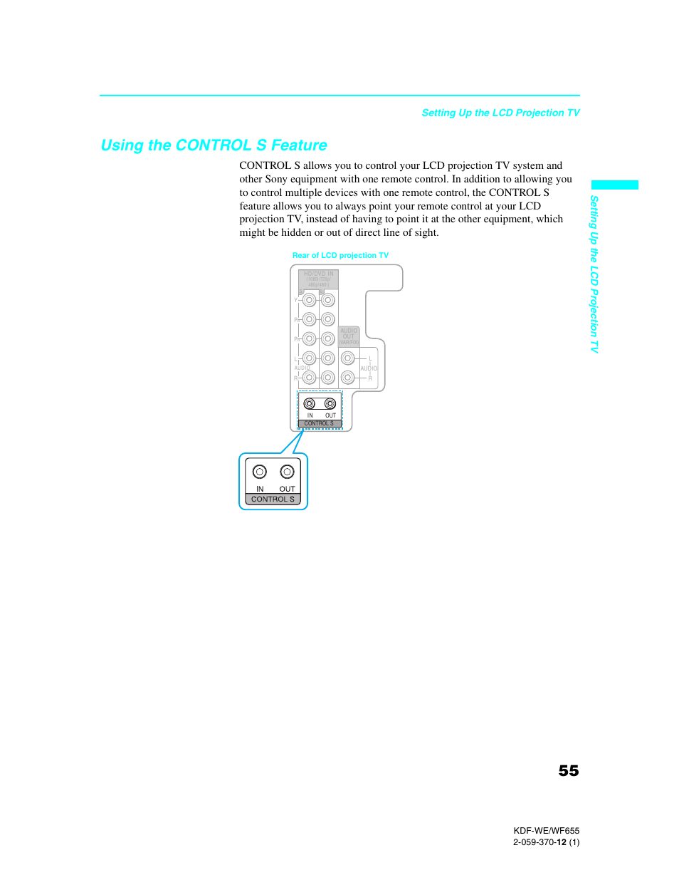 Using the control s feature, Setting up the lcd projection tv, Se tting up the lcd pr ojec tion tv | Sony KDF-55WF655 User Manual | Page 55 / 132