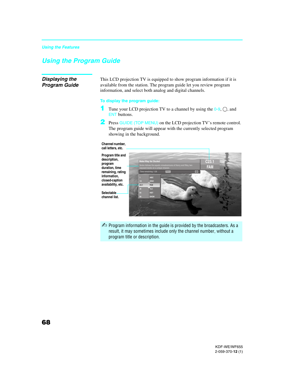 Using the program guide, Displaying the program guide | Sony KDF-55WF655 User Manual | Page 68 / 132