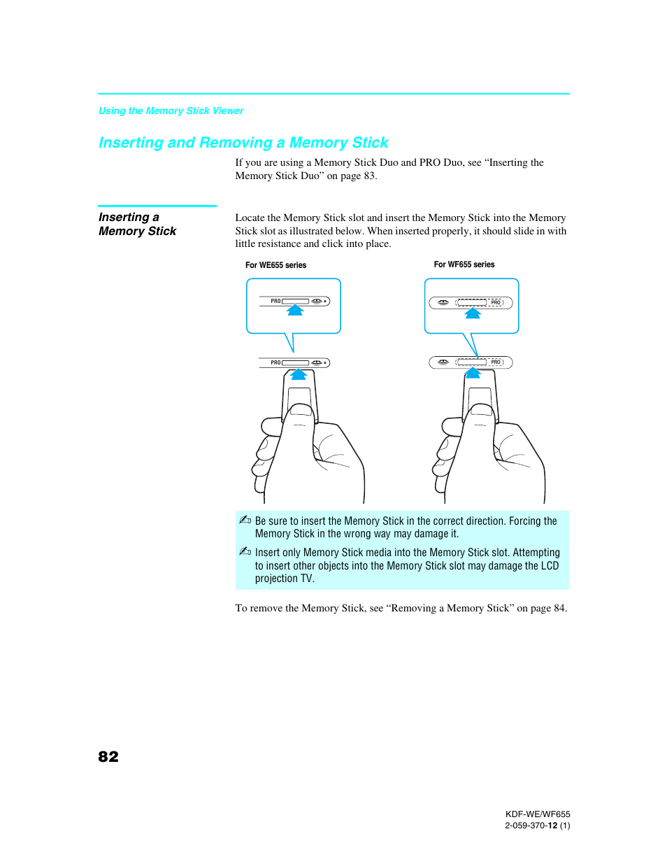 Inserting and removing a memory stick, Inserting a memory stick | Sony KDF-55WF655 User Manual | Page 82 / 132