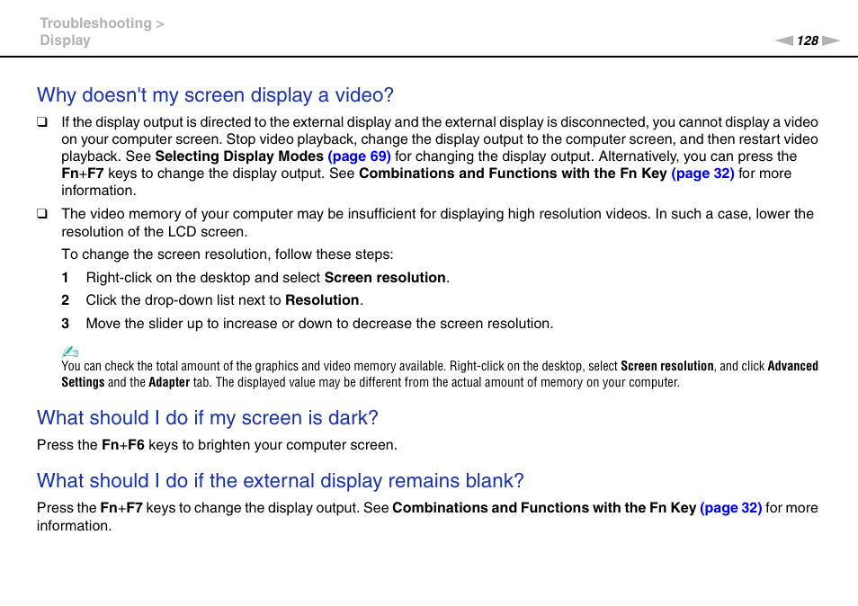 Why doesn't my screen display a video, What should i do if my screen is dark | Sony VPCYB35KX User Manual | Page 128 / 145