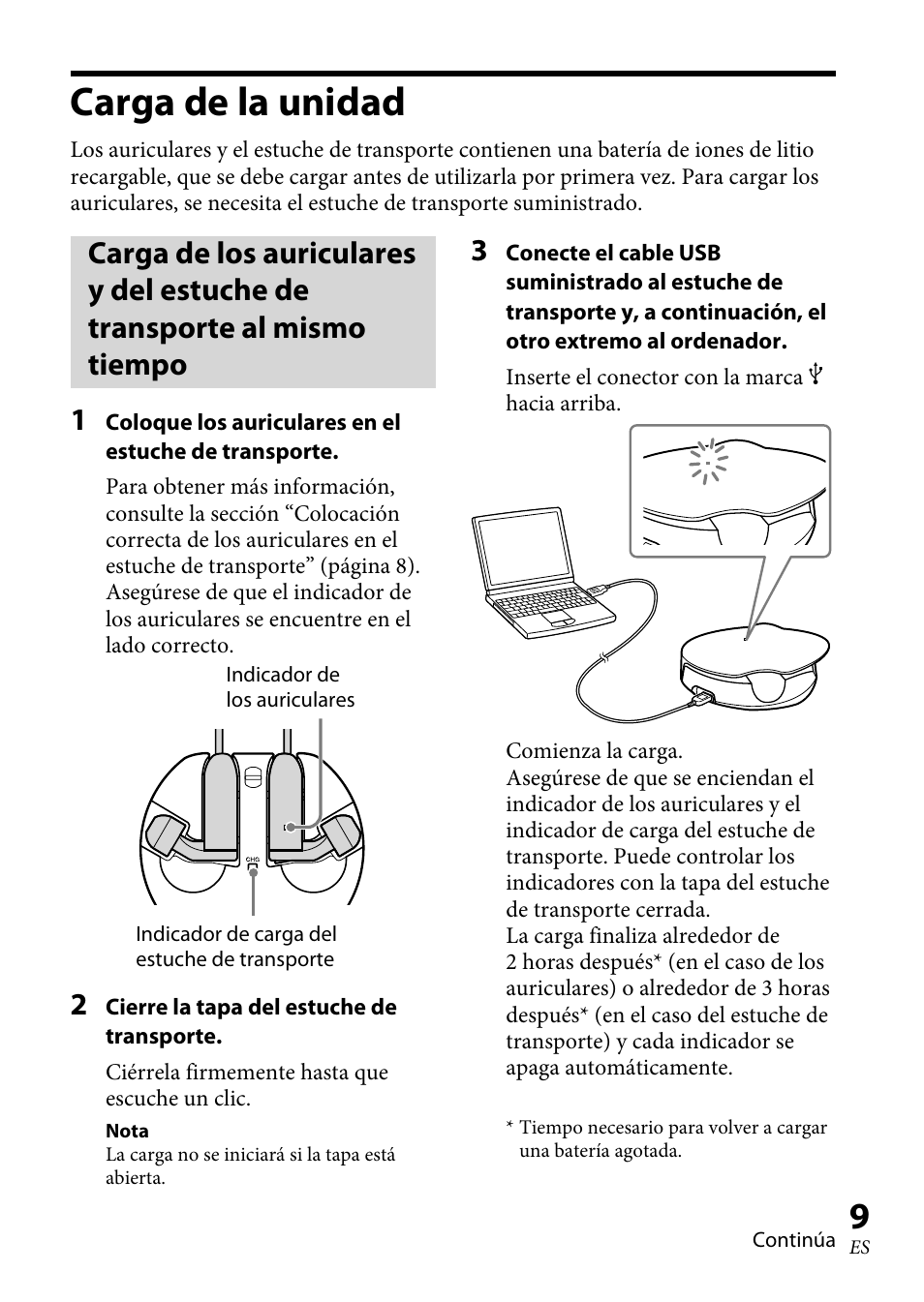 Carga de la unidad, Carga de los auriculares y del estuche, De transporte al mismo | Tiempo | Sony XBA-BT75 User Manual | Page 41 / 64