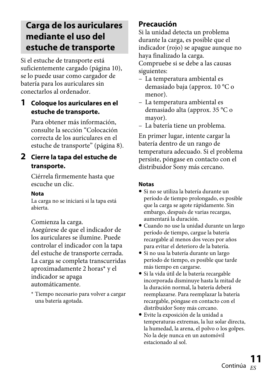 Carga de los auriculares mediante el, Uso del estuche de transporte, Precaución | Sony XBA-BT75 User Manual | Page 43 / 64