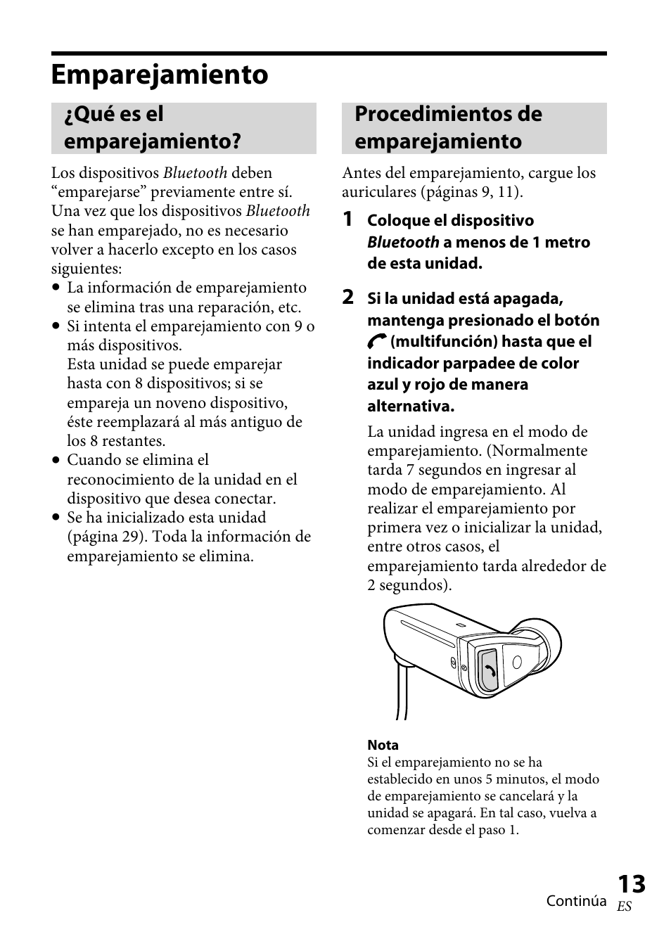 Emparejamiento, Qué es el emparejamiento, Procedimientos de emparejamiento | Procedimientos de | Sony XBA-BT75 User Manual | Page 45 / 64