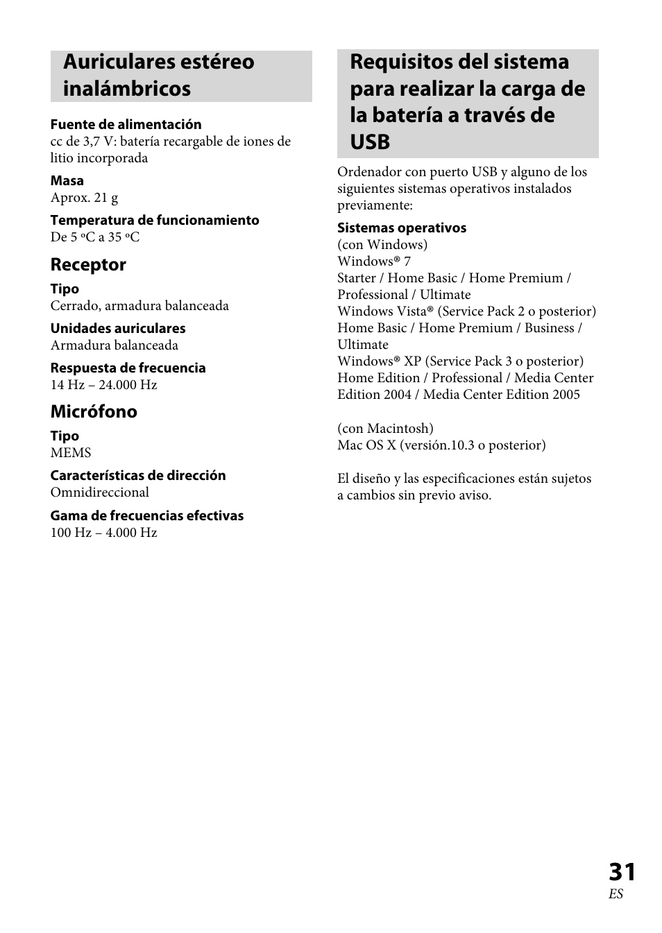 Auriculares estéreo inalámbricos, Auriculares estéreo, Inalámbricos | Requisitos del sistema para realizar, La carga de la batería a través de | Sony XBA-BT75 User Manual | Page 63 / 64