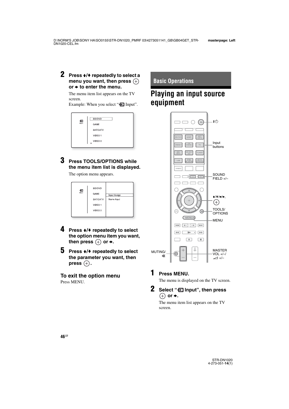 Basic operations, Playing an input source equipment, Playing an input source equipment 1 | Sony STR-DN1020 User Manual | Page 46 / 132