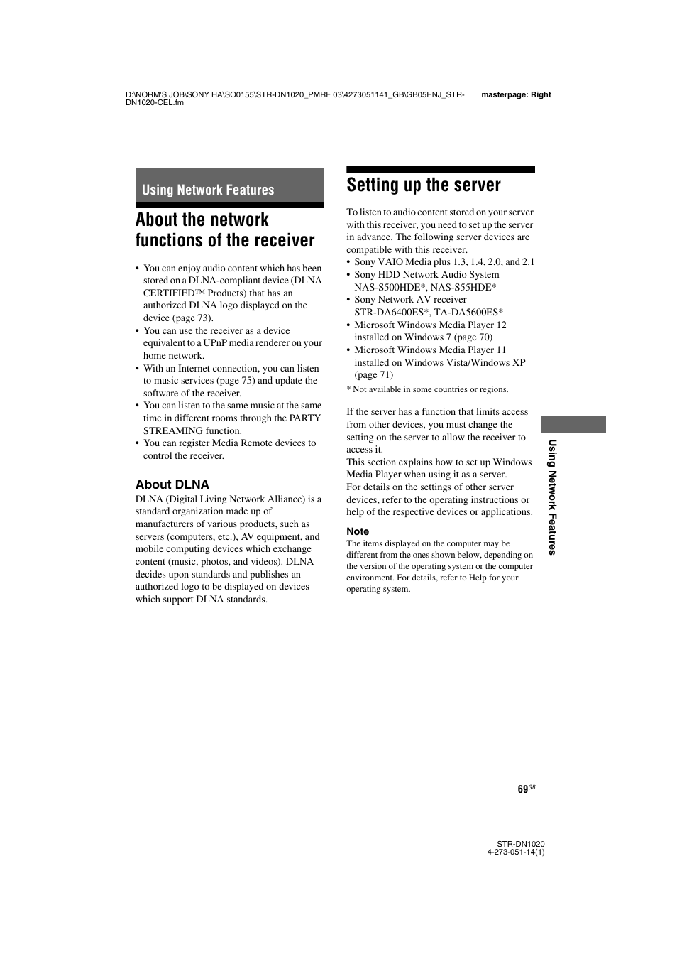 Using network features, About the network functions of the receiver, Setting up the server | About the network functions of the, Receiver | Sony STR-DN1020 User Manual | Page 69 / 132