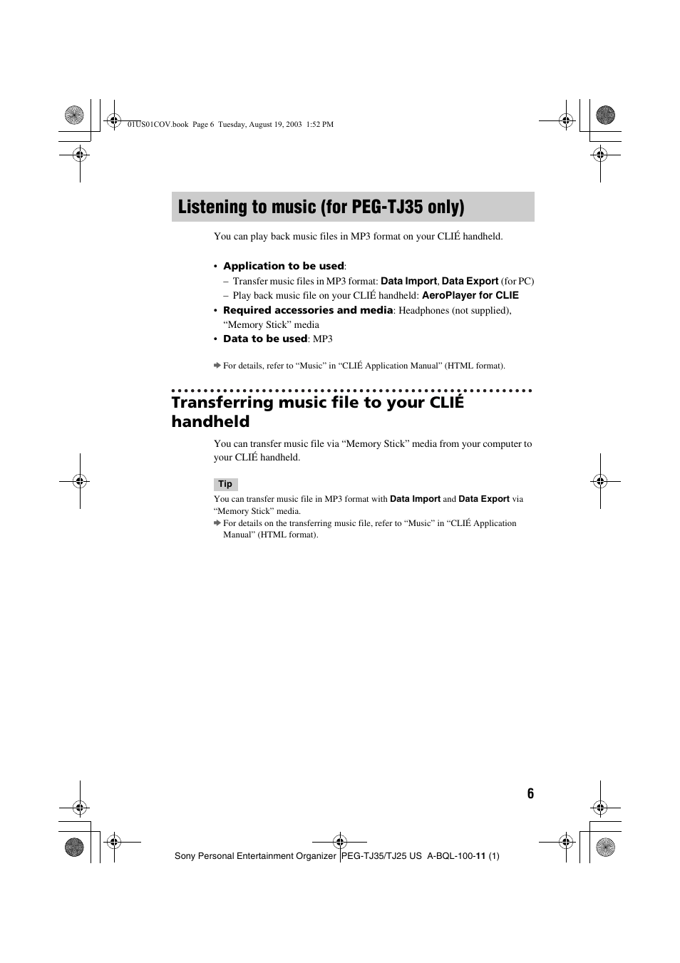 Listening to music (for peg-tj35 only), Transferring music file to your clié handheld, Listening to music | For peg-tj35 only) | Sony PEG-TJ35 User Manual | Page 6 / 22