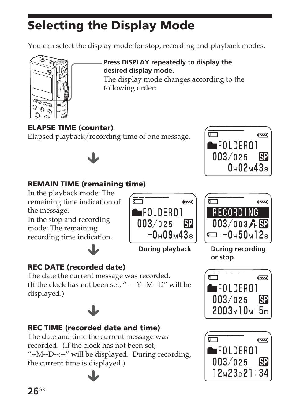 Selecting the display mode, Counter display, Display mode | Recorded date and time display, Remaining time display | Sony ICD-BM1VTP2 User Manual | Page 26 / 68