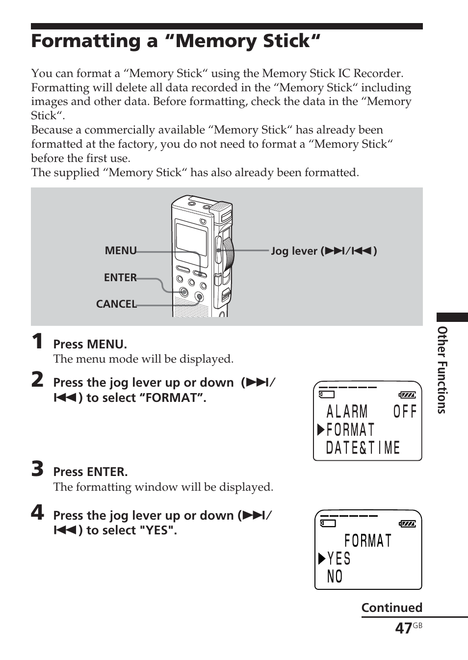 Formatting a “memory stick, Format, Memory stick”, format | Sony ICD-BM1VTP2 User Manual | Page 47 / 68