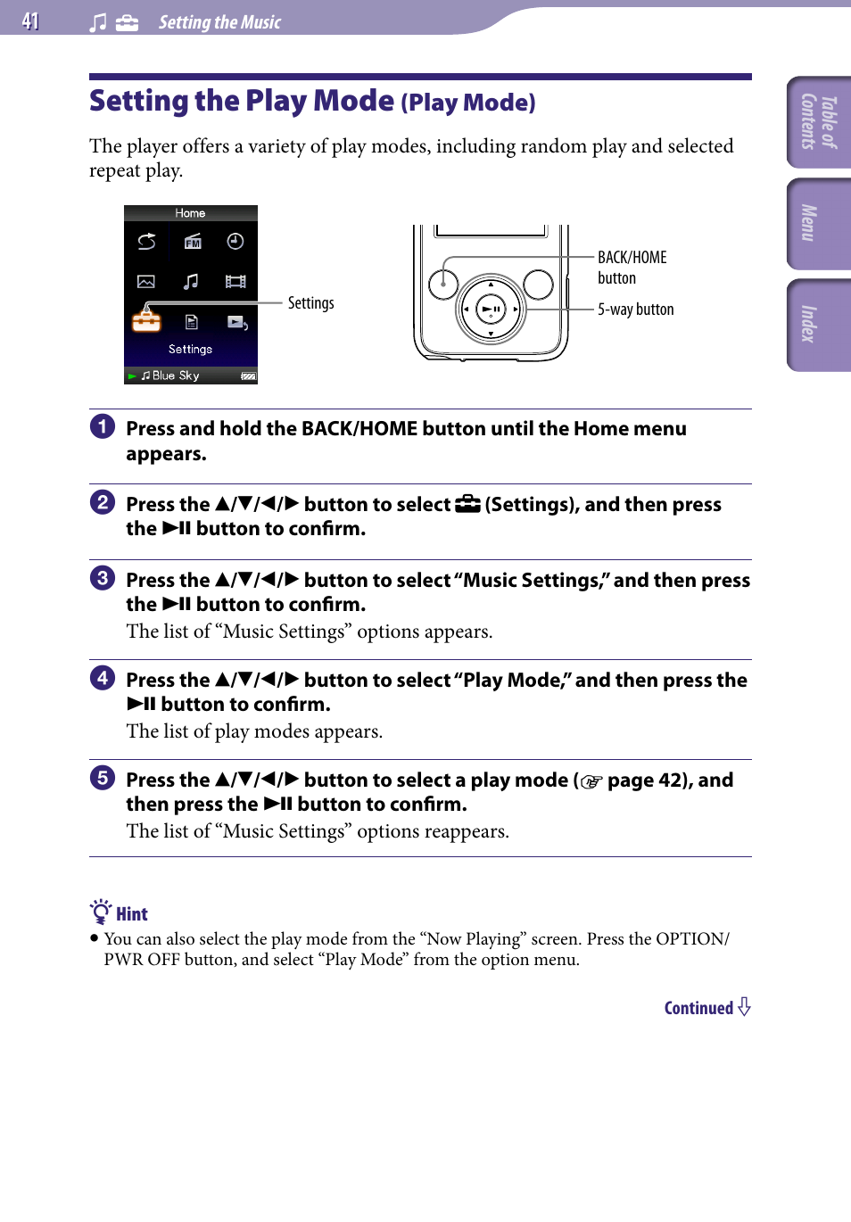 Setting the music, Setting the play mode (play mode), Setting the play mode | Play mode), Play mode | Sony NWZ-E436FBLK User Manual | Page 41 / 126