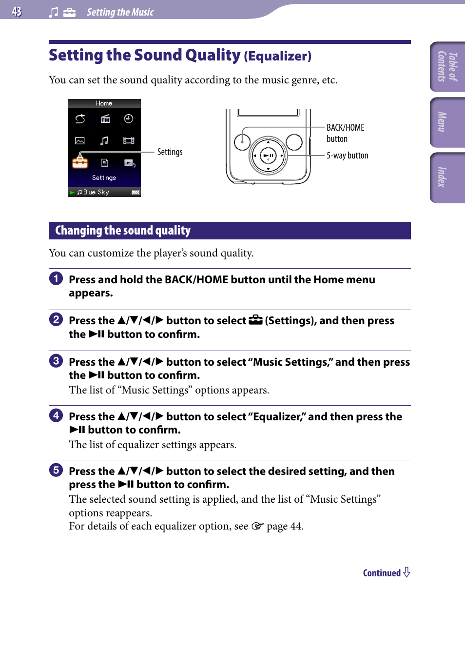 Setting the sound quality (equalizer), Changing the sound quality, Setting the sound quality | Equalizer), Equalizer | Sony NWZ-E436FBLK User Manual | Page 43 / 126