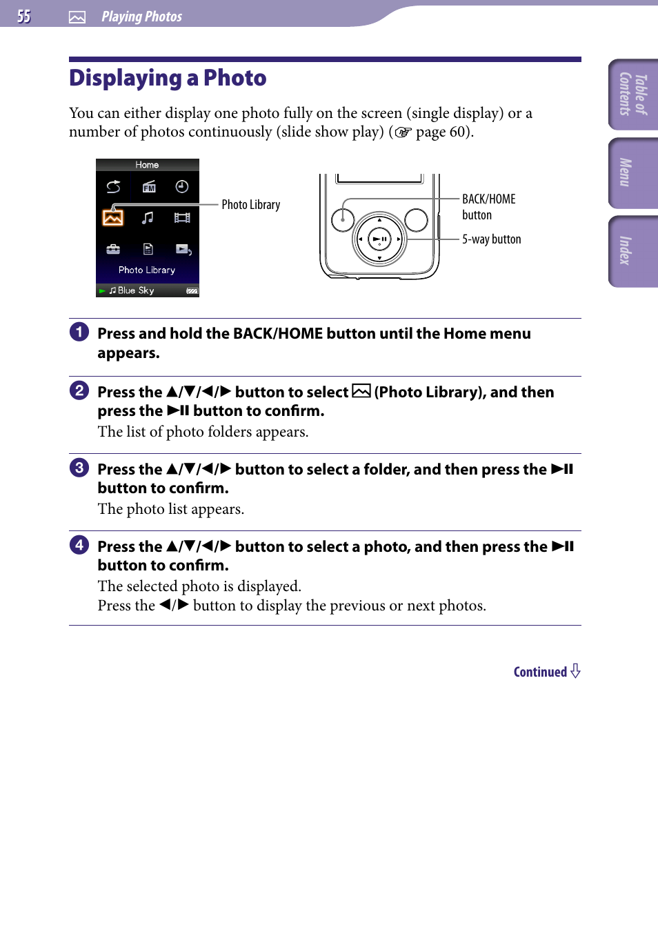 Playing photos, Displaying a photo, Photo library | Sony NWZ-E436FBLK User Manual | Page 55 / 126