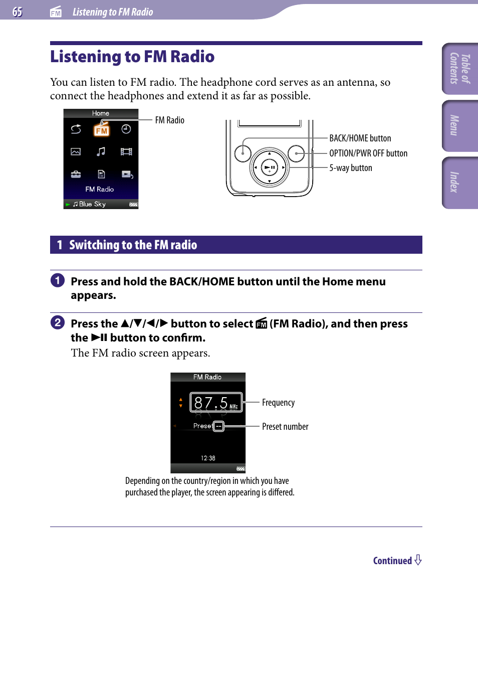 Listening to fm radio, 1 switching to the fm radio, Fm radio | Sony NWZ-E436FBLK User Manual | Page 65 / 126