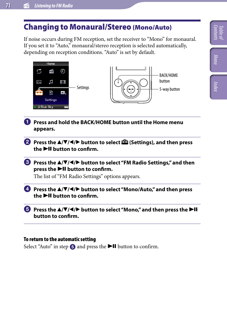 Changing to monaural/stereo (mono/auto), Changing to monaural/stereo, Mono/auto) | Mono/auto | Sony NWZ-E436FBLK User Manual | Page 71 / 126