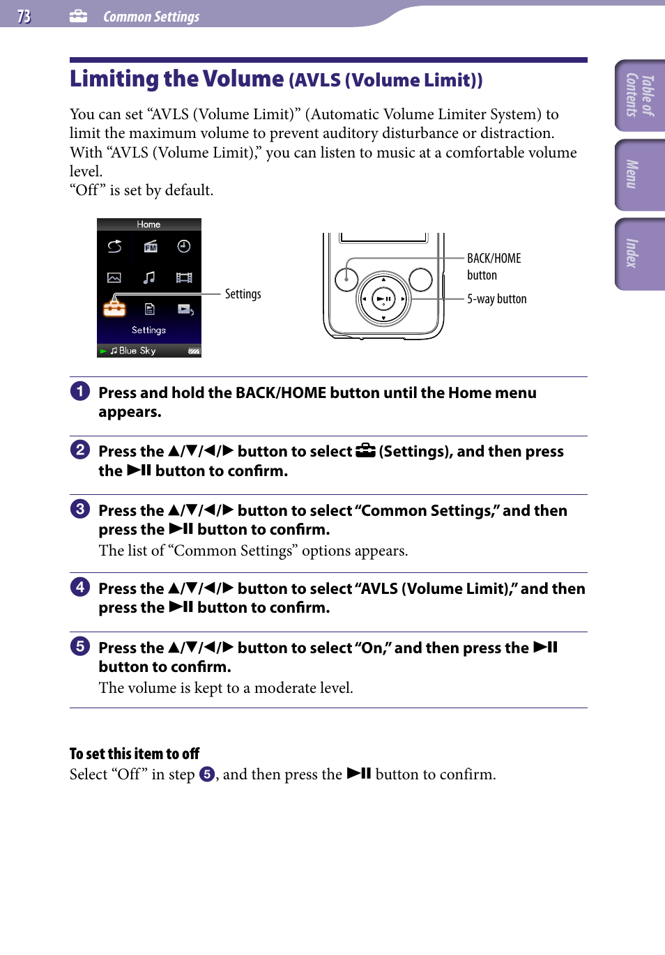 Common settings, Limiting the volume (avls (volume limit)), Limiting the volume | Avls (volume limit)), Avls (volume limit) | Sony NWZ-E436FBLK User Manual | Page 73 / 126