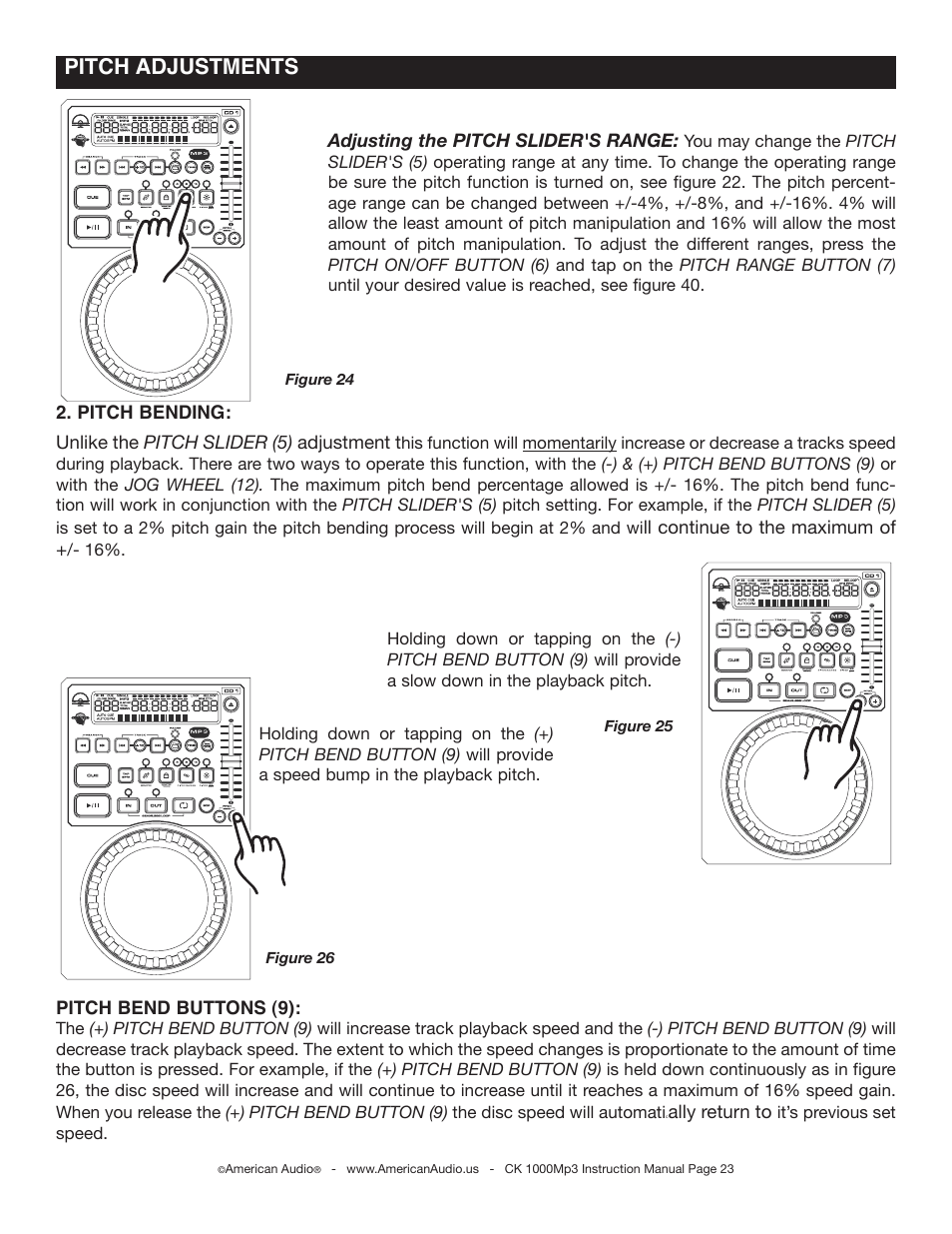 Pitch adjustments | American Audio CK-1000 MP3 User Manual | Page 23 / 34