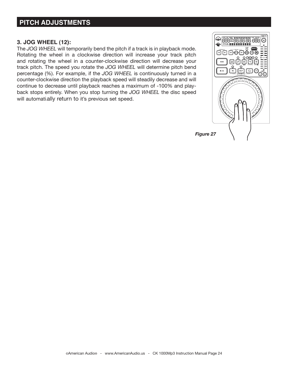 Pitch adjustments, Jog wheel (12), Ally return to | American Audio CK-1000 MP3 User Manual | Page 24 / 34