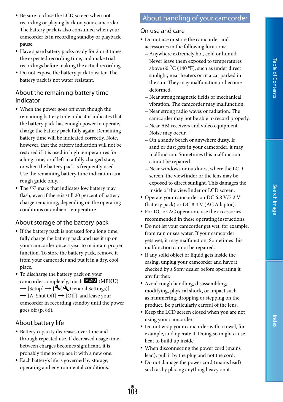 About handling of your camcorder, E “about handling of your, Camcorder | About the remaining battery time indicator, About storage of the battery pack, About battery life, On use and care | Sony NEX-VG20 User Manual | Page 103 / 117