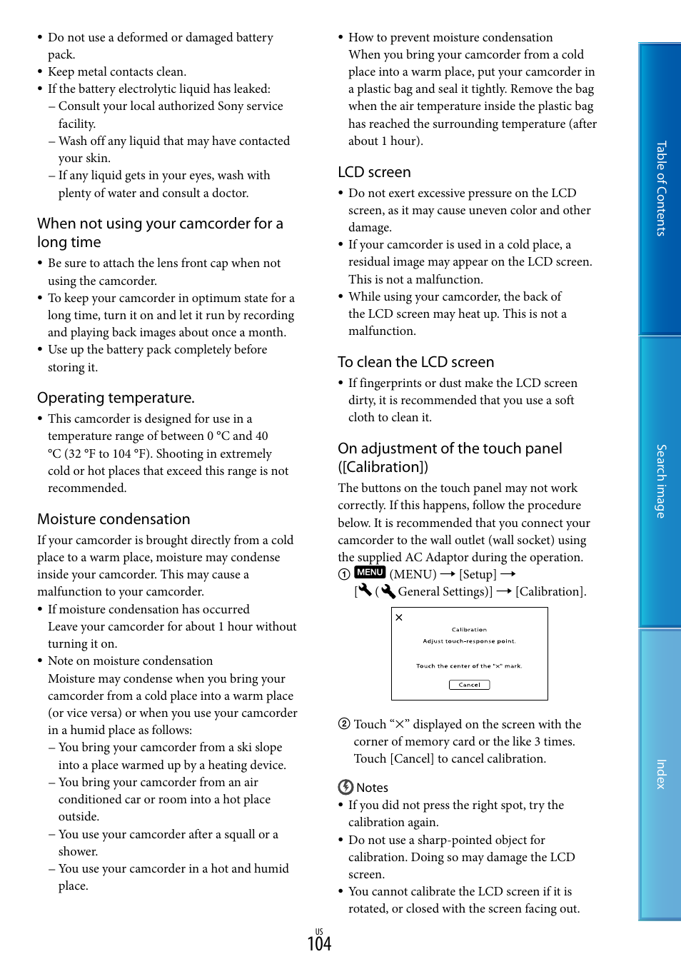 When not using your camcorder for a long time, Operating temperature, Moisture condensation | Lcd screen, On adjustment of the touch panel ([calibration]) | Sony NEX-VG20 User Manual | Page 104 / 117