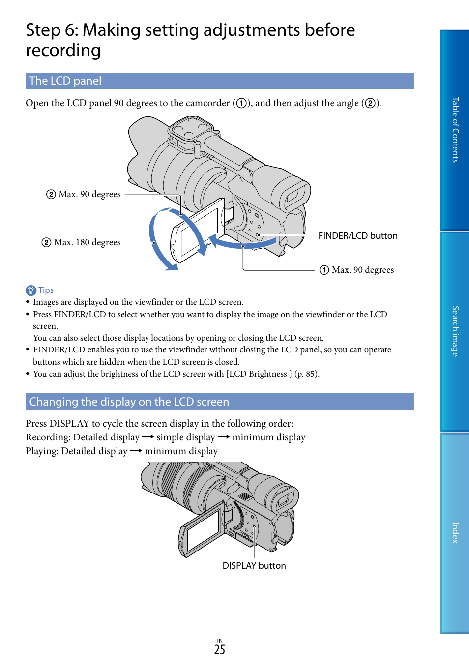 The lcd panel, Changing the display on the lcd screen | Sony NEX-VG20 User Manual | Page 25 / 117