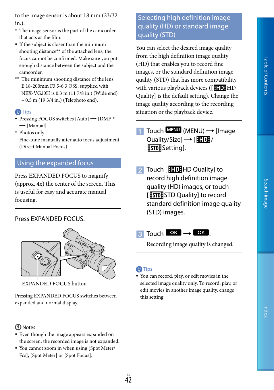 Using the expanded focus, Standard image quality (std), Press expanded focus | Sony NEX-VG20 User Manual | Page 42 / 117