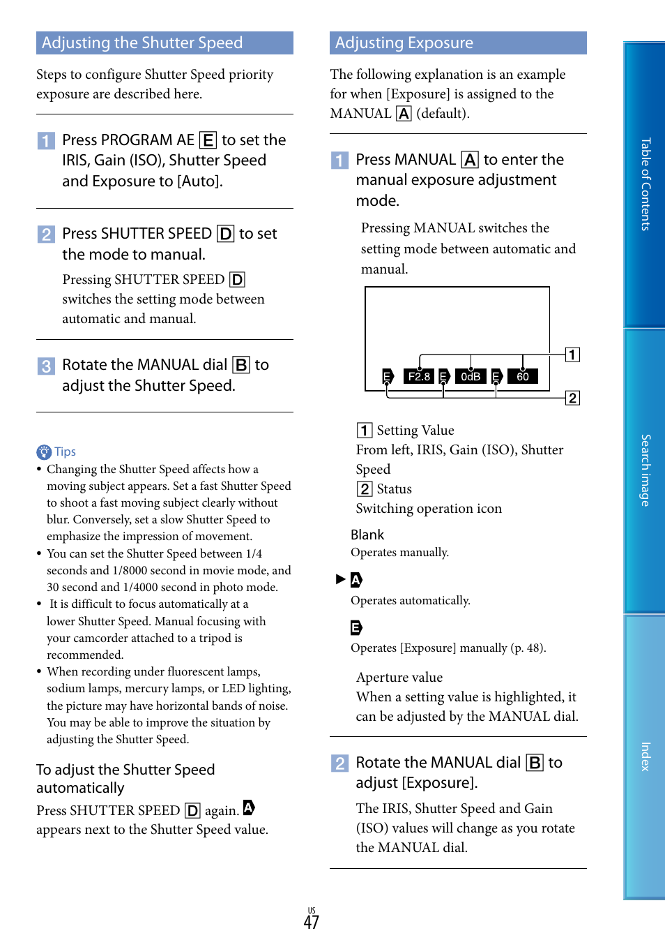 Adjusting the shutter speed, Adjusting exposure, Adjusting the shutter speed adjusting exposure | Sony NEX-VG20 User Manual | Page 47 / 117