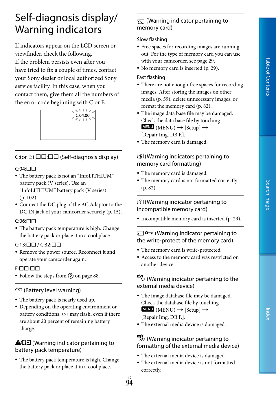 Self-diagnosis display/warning indicators, 94) o, Self-diagnosis display/ warning indicators | Sony NEX-VG20 User Manual | Page 94 / 117