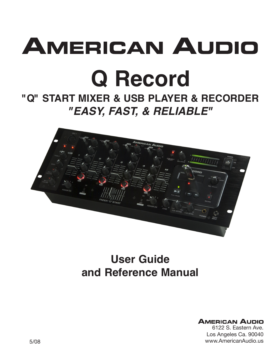 American Audio Q-Record User Manual | 25 pages