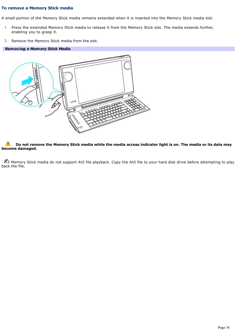 To remove a memory stick media | Sony PCV-W20 User Manual | Page 31 / 103
