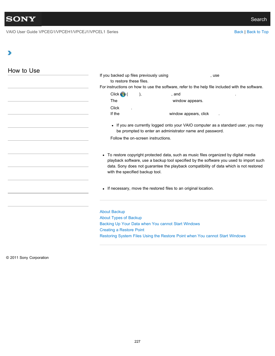 Restoring your data with vaio data restore tool, Details, How to use | Sony VPCEH1FGX User Manual | Page 227 / 359