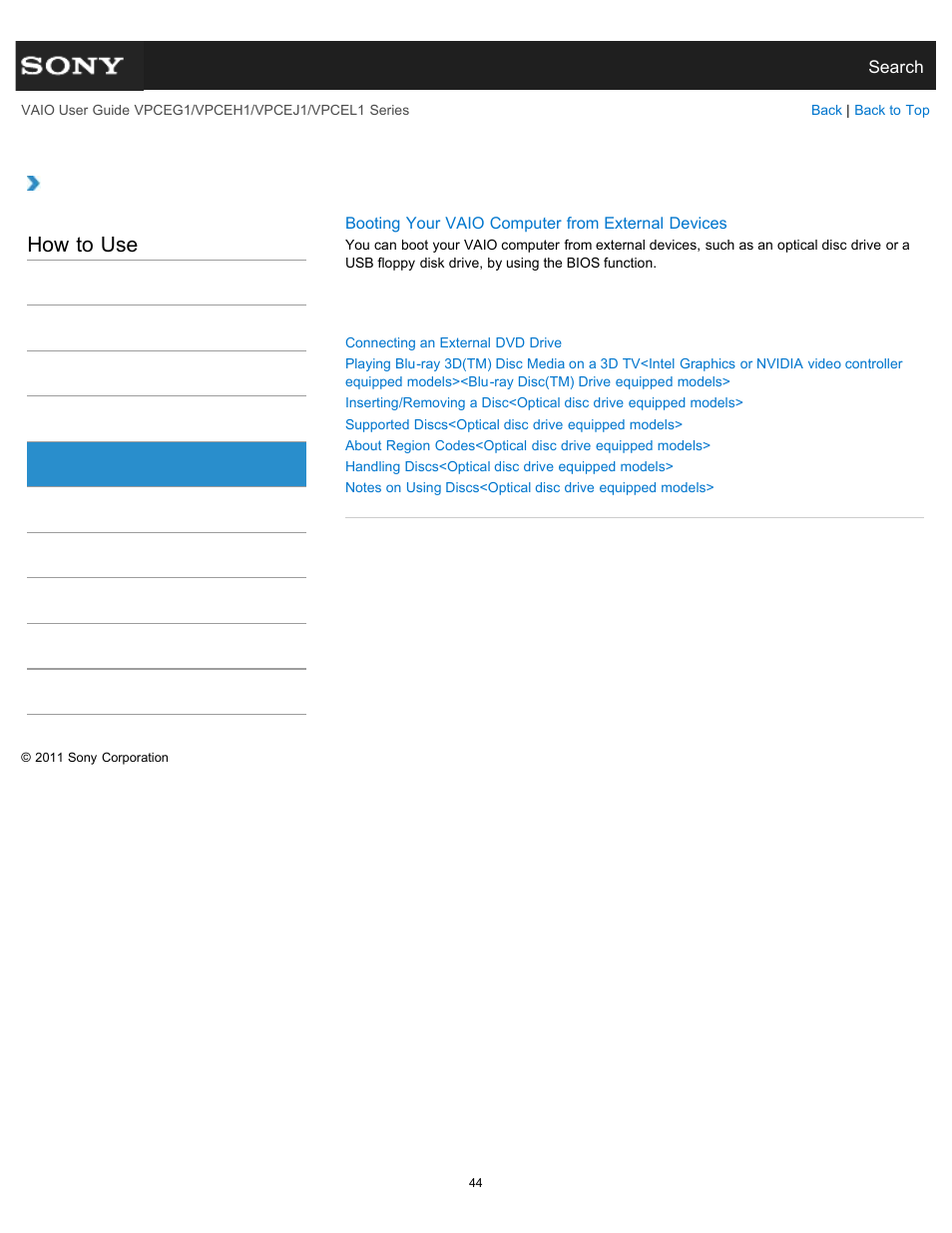 Cd/dvd/bd, How to use | Sony VPCEH1FGX User Manual | Page 44 / 359