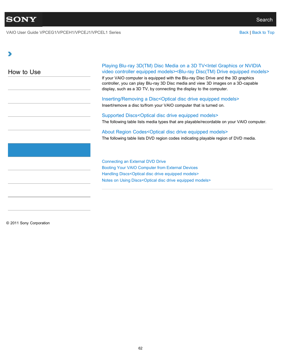 Cd/dvd/bd, How to use | Sony VPCEH1FGX User Manual | Page 62 / 359