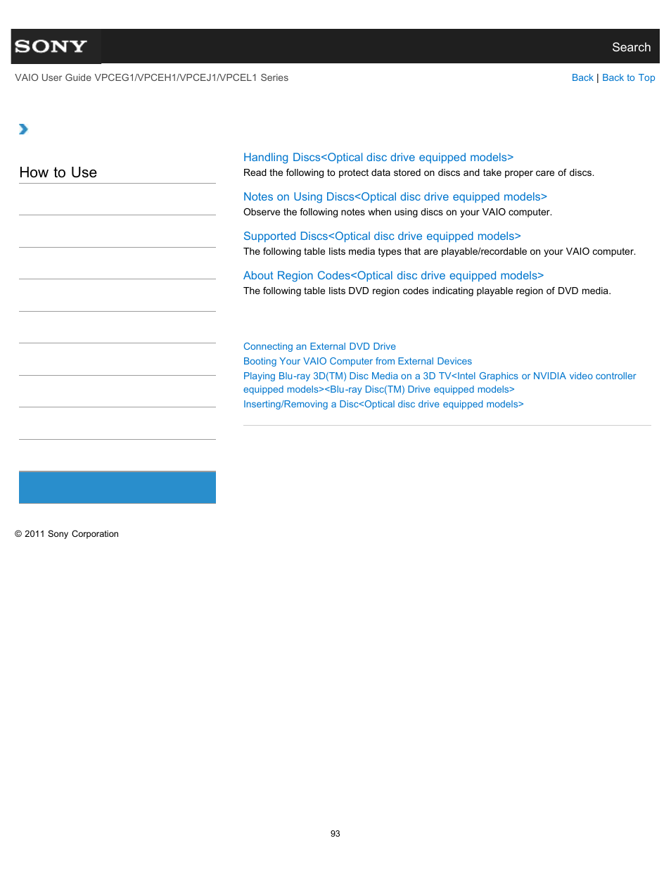 Cd/dvd/bd, How to use | Sony VPCEH1FGX User Manual | Page 93 / 359