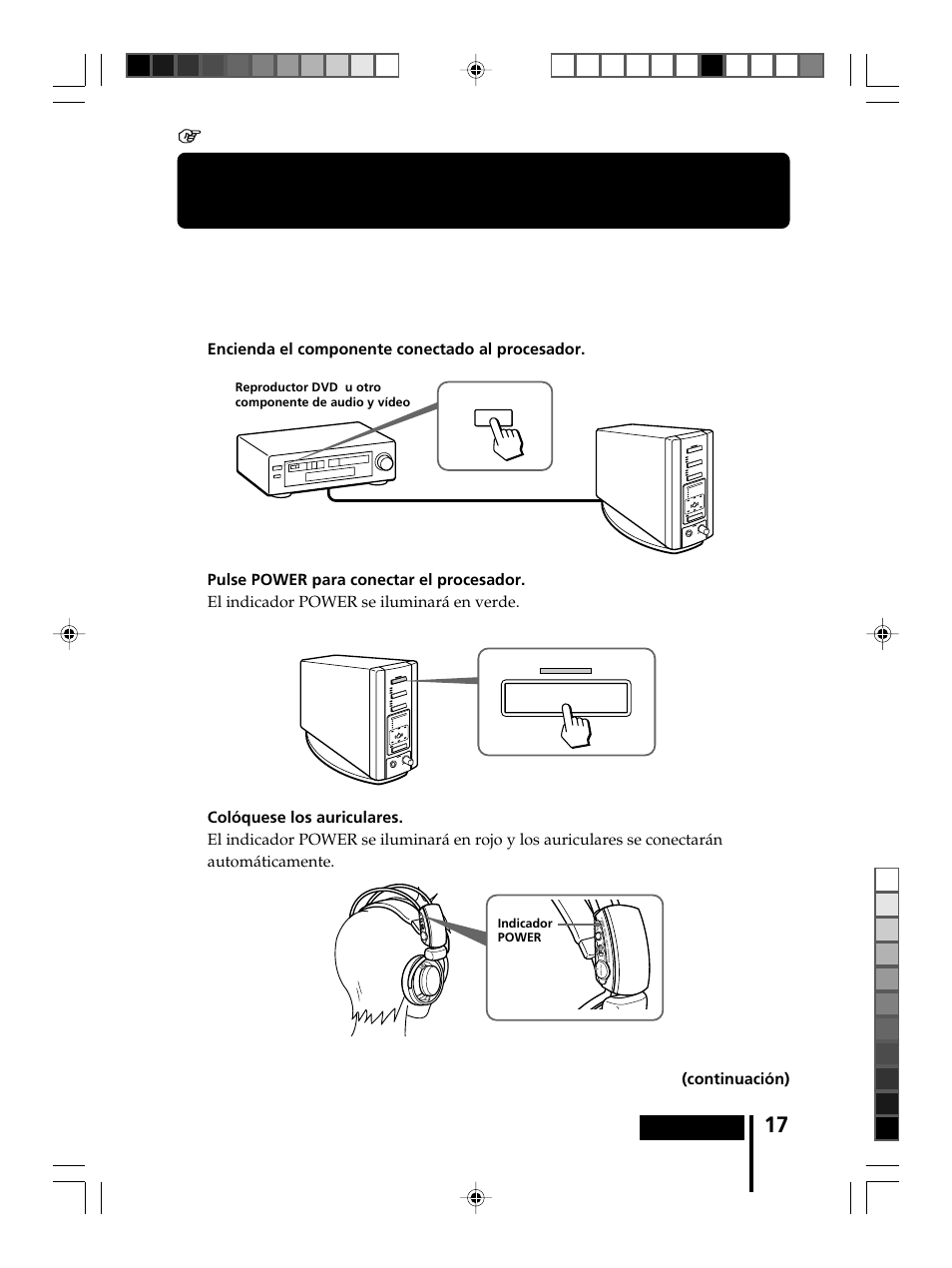 Escuchar el sonido de un componente conectado, Escuchar el sonido de un, Componente conectado | Sony MDR-DS8000 User Manual | Page 73 / 88
