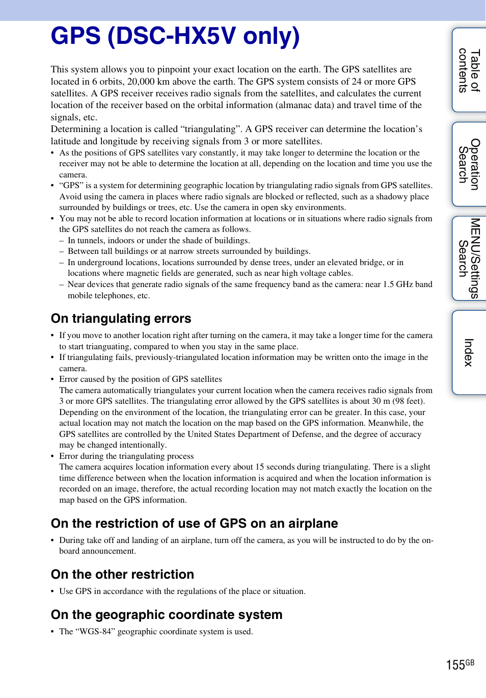 Gps (dsc-hx5v only), On triangulating errors, On the restriction of use of gps on an airplane | On the other restriction, On the geographic coordinate system | Sony DSC-HX5V User Manual | Page 155 / 160
