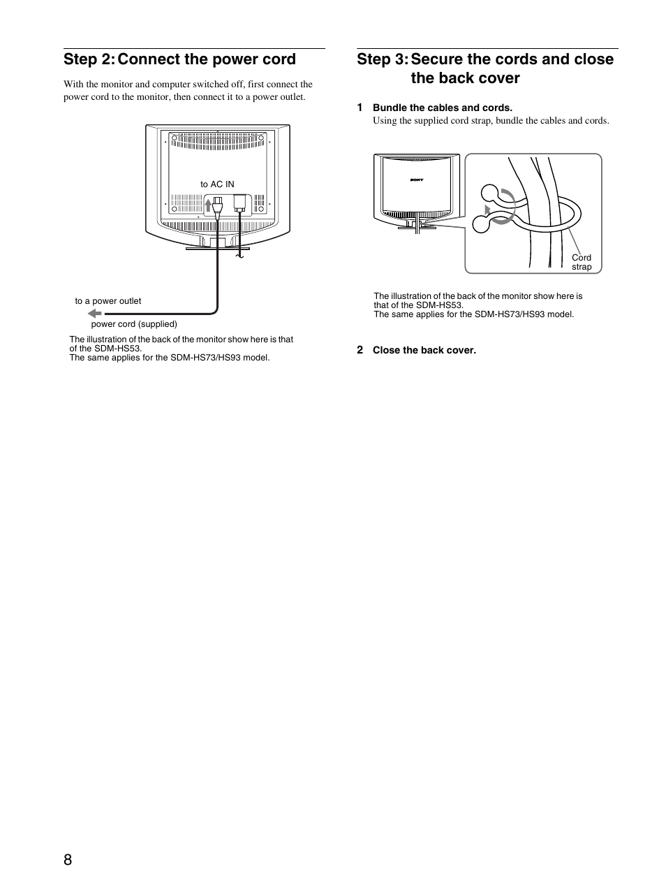 Step 2: connect the power cord, Step 3: secure the cords and close the back cover, Step 2 | Step 3, 8step 2: connect the power cord | Sony SDM-HS93 User Manual | Page 8 / 19