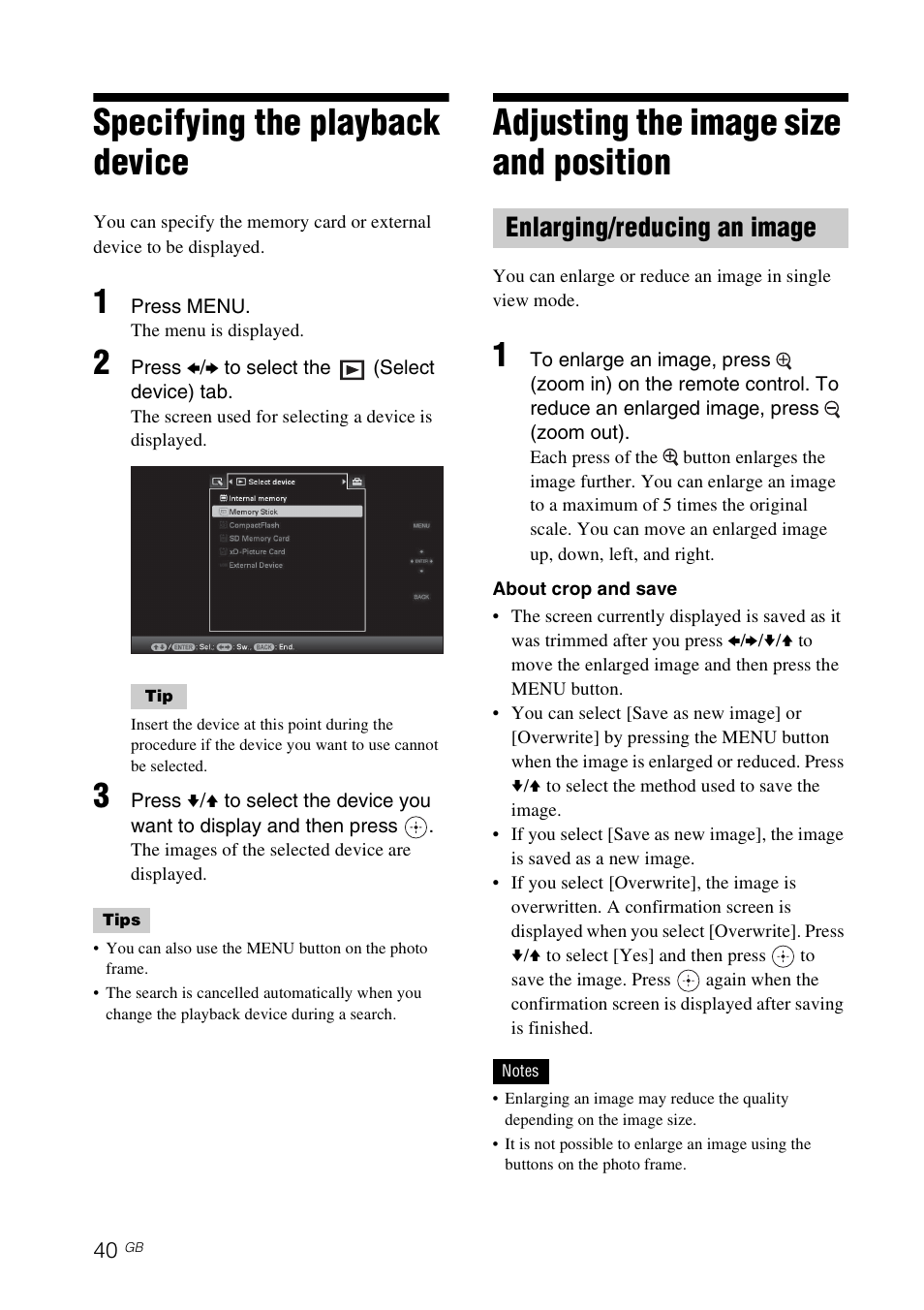 Specifying the playback device, Adjusting the image size and position, Enlarging/reducing an image | Adjusting the image size and, Position enlarging/reducing an image | Sony DPF-D92 User Manual | Page 40 / 68