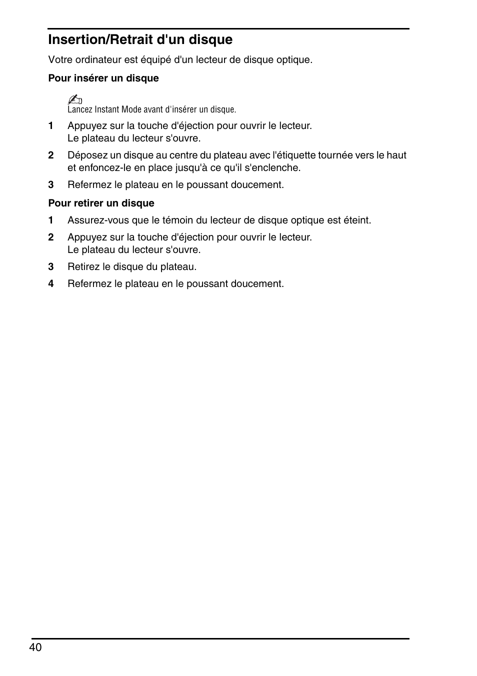 Insertion/retrait d'un disque | Sony VGN-TZ350N User Manual | Page 42 / 72