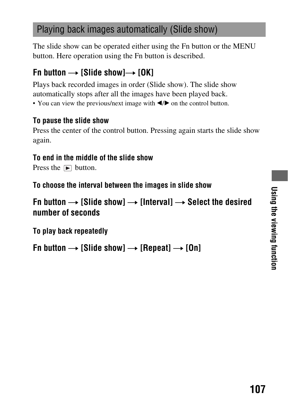 E show (107), How (107), Playing back images automatically (slide show) | Sony DSLR-A330 User Manual | Page 107 / 171