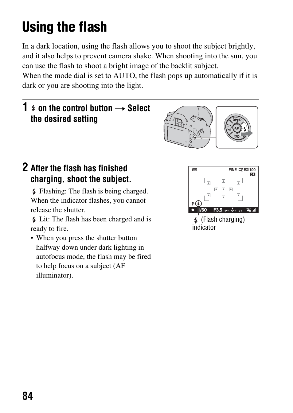 Using the flash, In flash* (84), De (84) | 84)/r, Ng (84) | Sony DSLR-A330 User Manual | Page 84 / 171