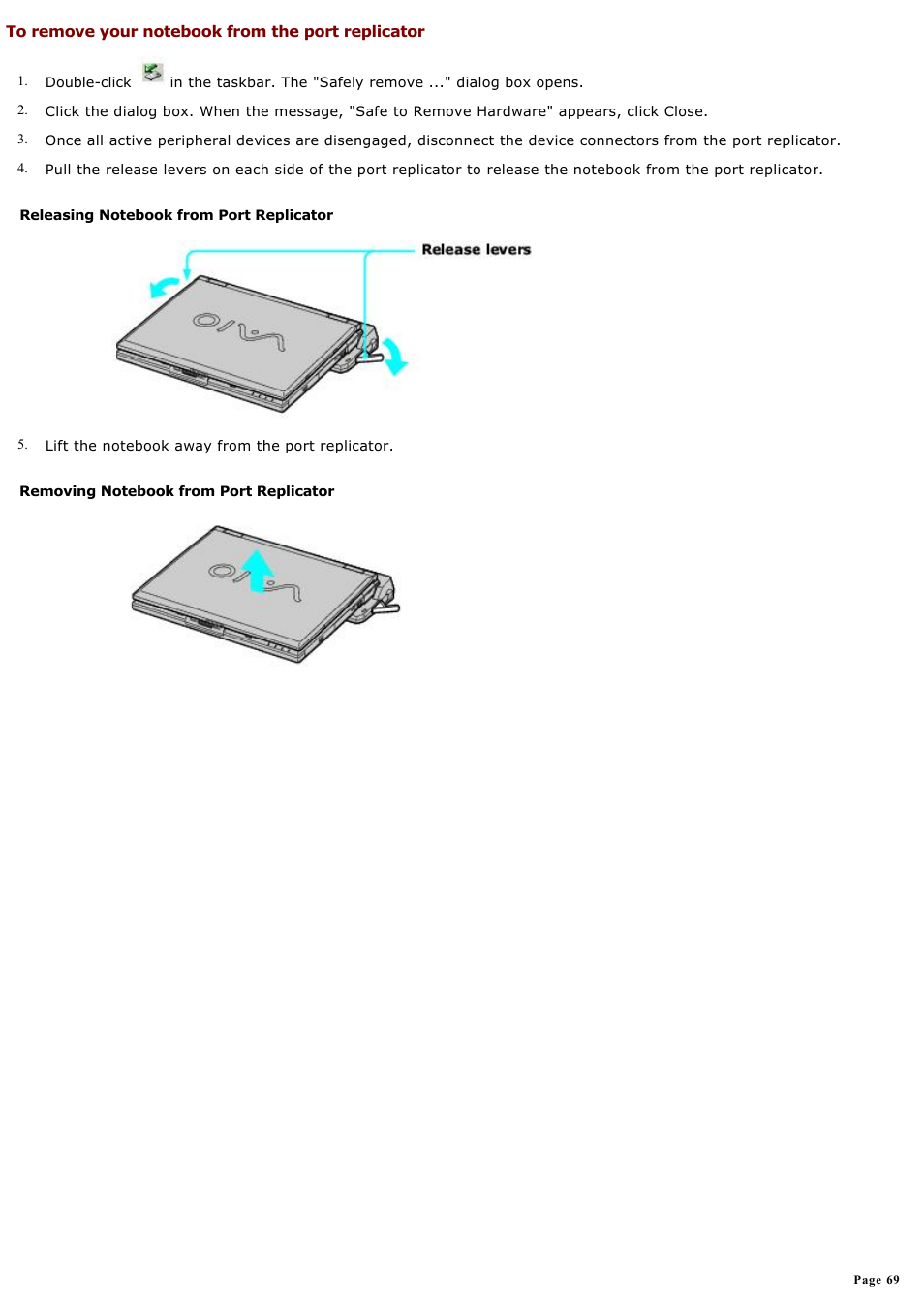 To remove your notebook from the port replicator | Sony PCG-GRX580P User Manual | Page 69 / 185