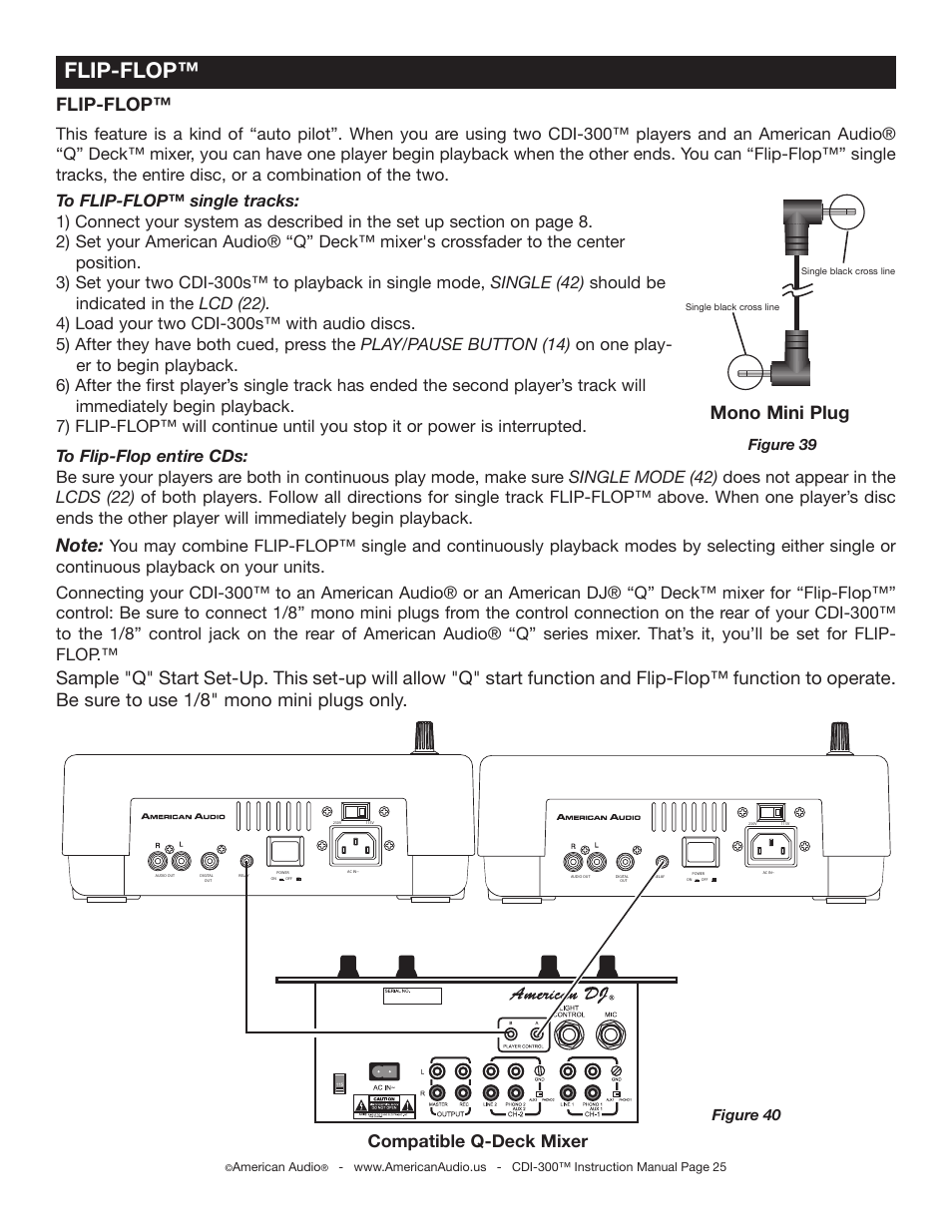 Flip-flop, Mono mini plug, Compatible q-deck mixer | Figure 40 figure 39 | American Audio CDI-300 User Manual | Page 25 / 28
