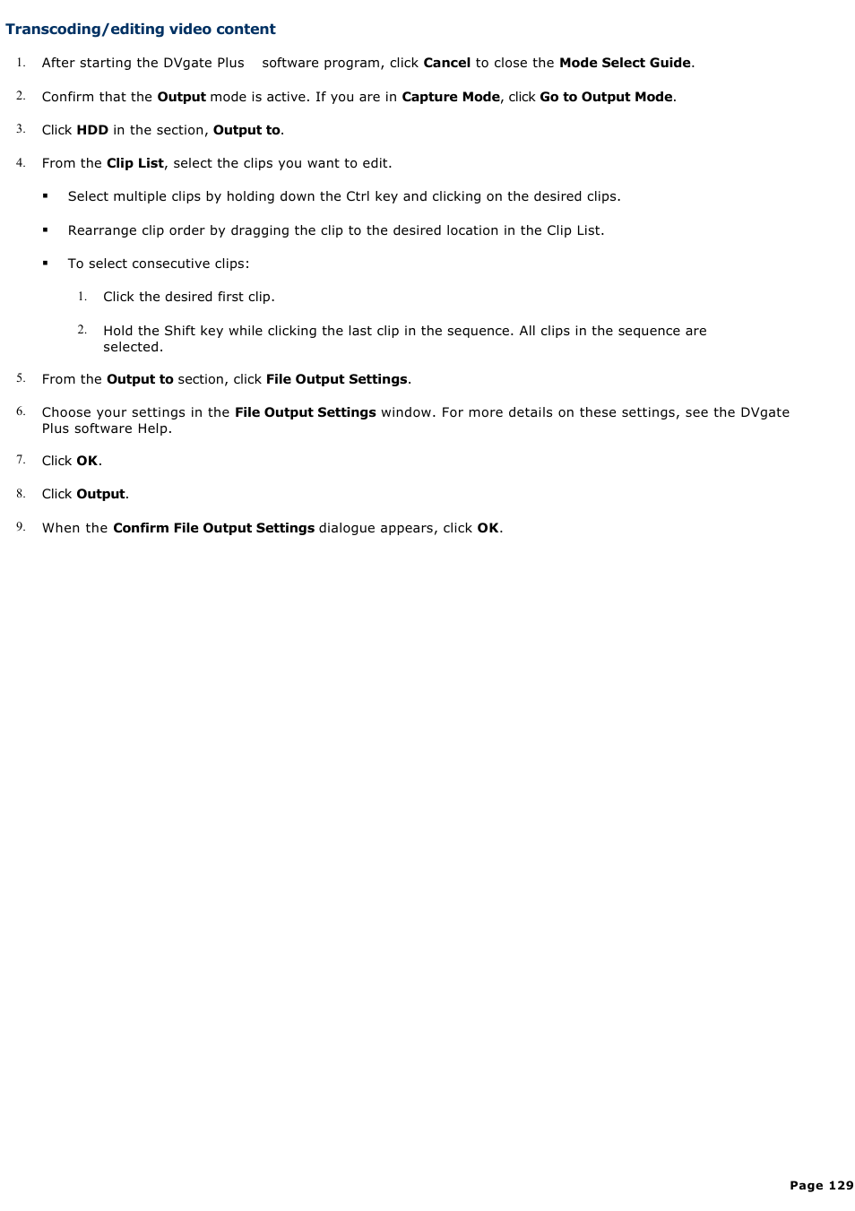 Transcoding/editing video content | Sony VGC-RA940G User Manual | Page 129 / 271